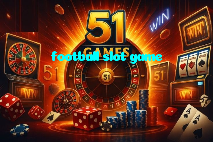 football slot game